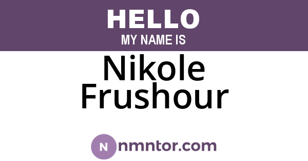 Nikole Frushour