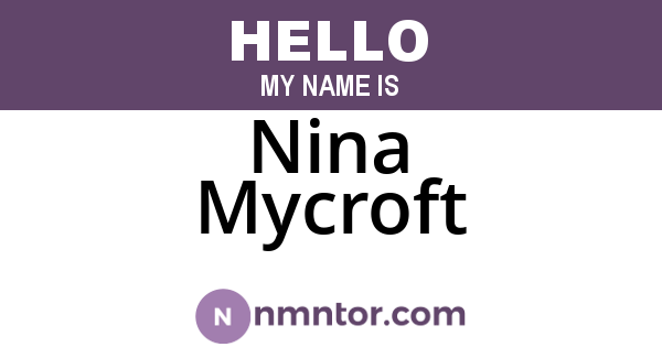 Nina Mycroft