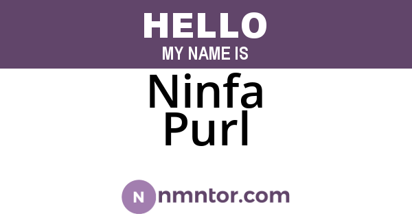 Ninfa Purl