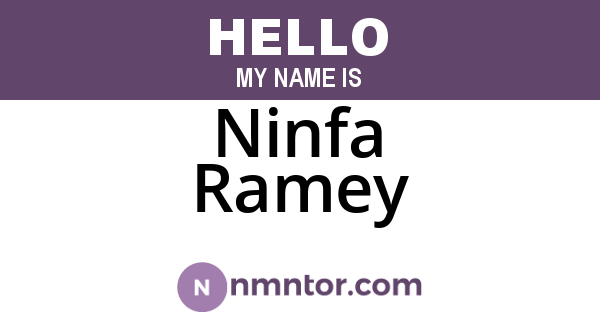 Ninfa Ramey