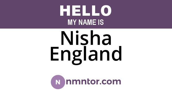 Nisha England