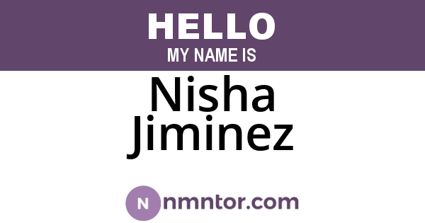 Nisha Jiminez