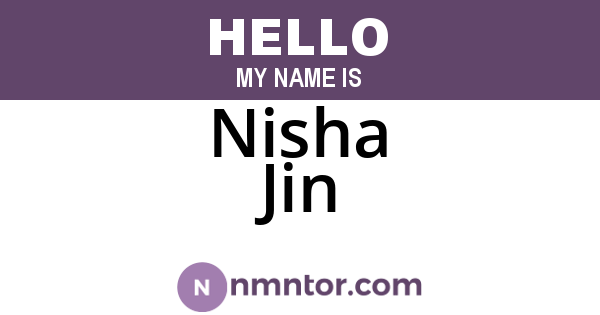 Nisha Jin