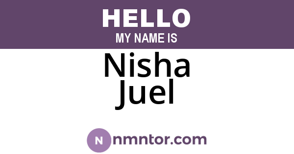 Nisha Juel