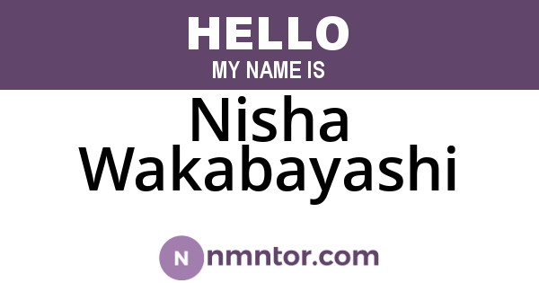 Nisha Wakabayashi