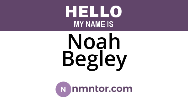 Noah Begley