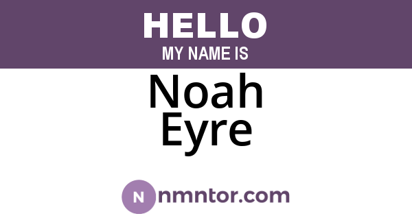 Noah Eyre