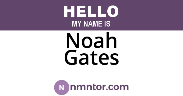 Noah Gates