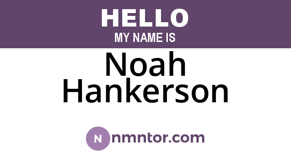 Noah Hankerson