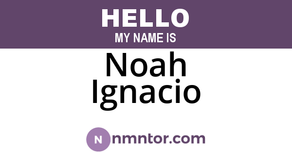 Noah Ignacio