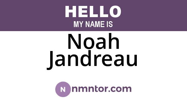 Noah Jandreau