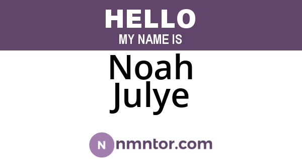 Noah Julye