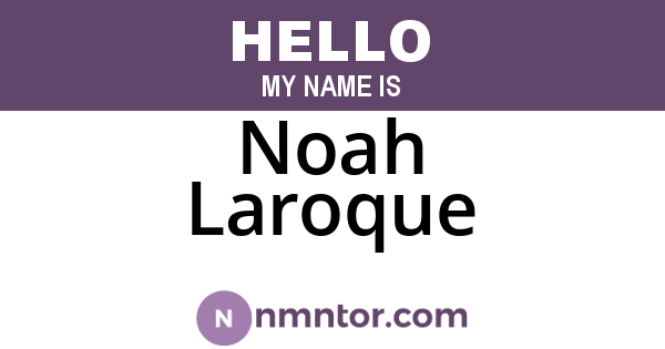 Noah Laroque