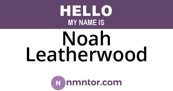 Noah Leatherwood