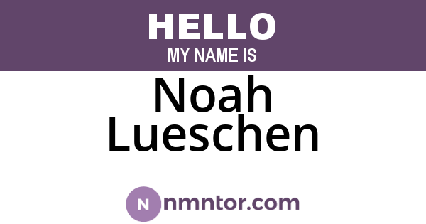 Noah Lueschen