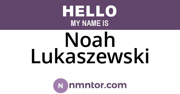 Noah Lukaszewski