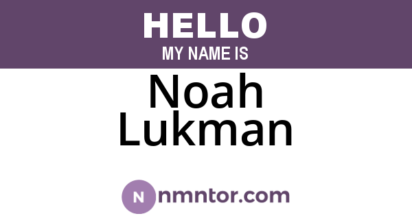 Noah Lukman