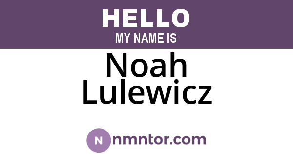 Noah Lulewicz