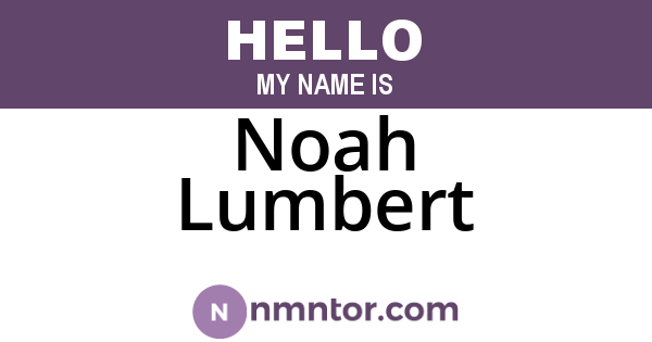 Noah Lumbert
