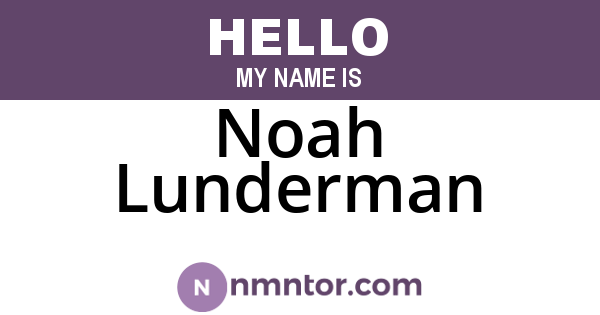 Noah Lunderman
