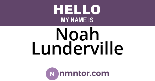 Noah Lunderville