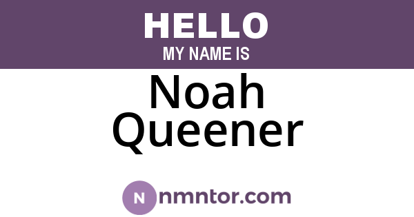 Noah Queener