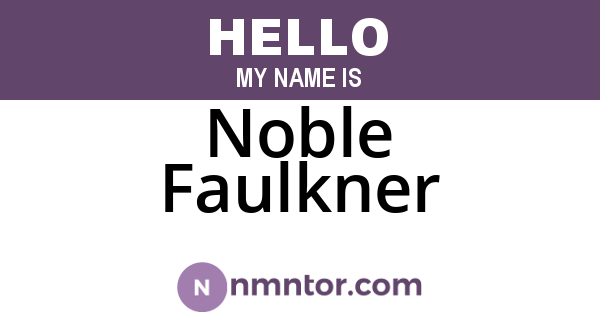 Noble Faulkner
