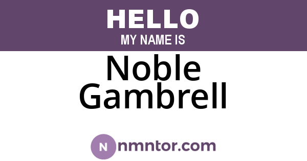 Noble Gambrell