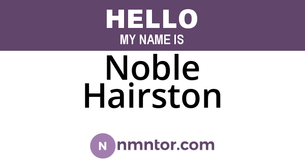 Noble Hairston