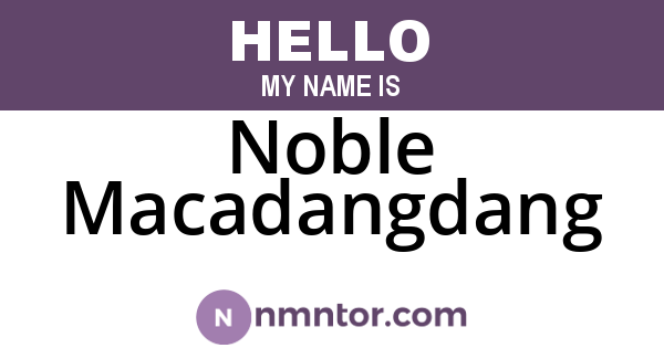 Noble Macadangdang