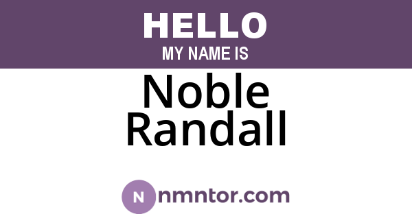 Noble Randall