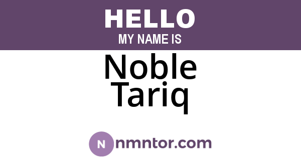 Noble Tariq