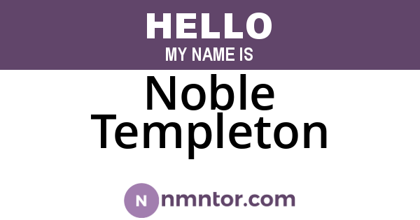 Noble Templeton