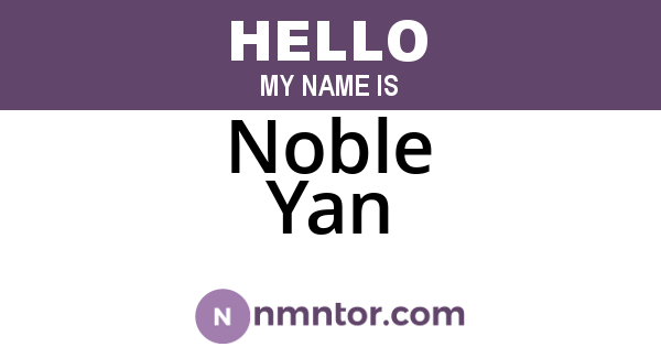 Noble Yan