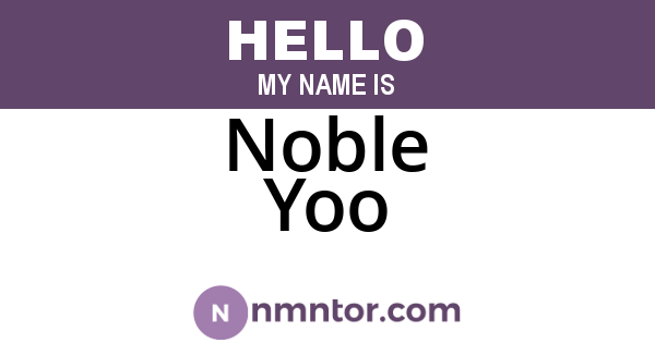 Noble Yoo