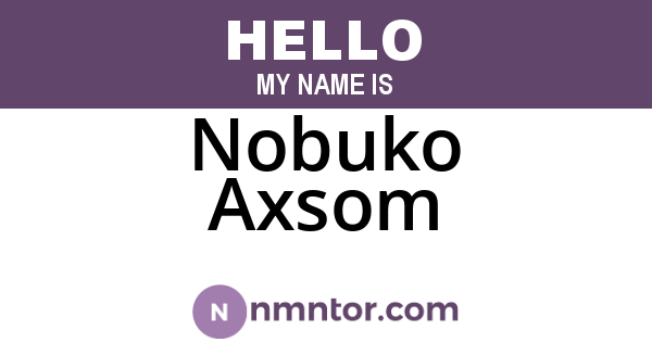 Nobuko Axsom