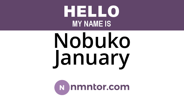 Nobuko January