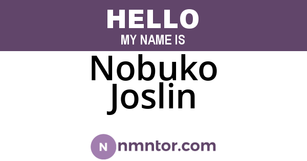 Nobuko Joslin