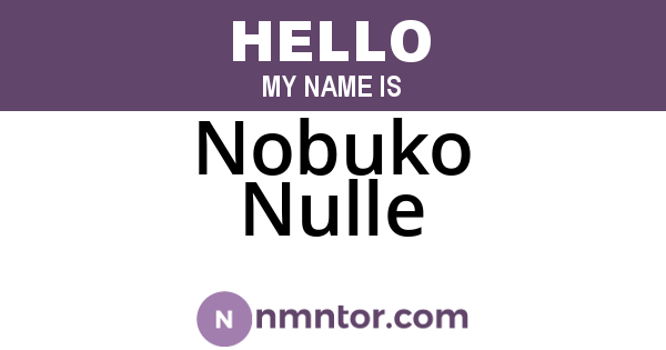 Nobuko Nulle