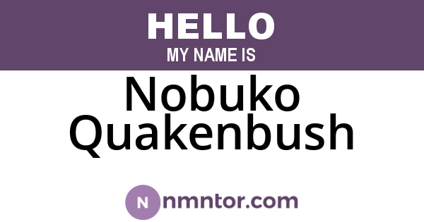 Nobuko Quakenbush