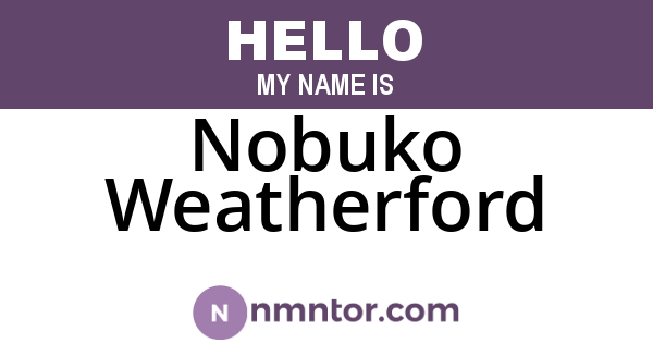 Nobuko Weatherford