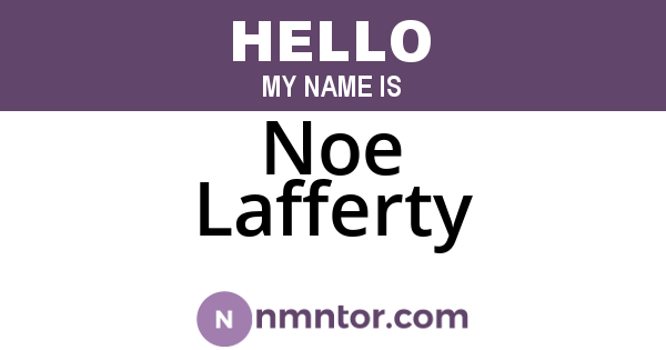 Noe Lafferty