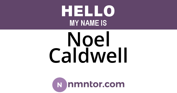 Noel Caldwell