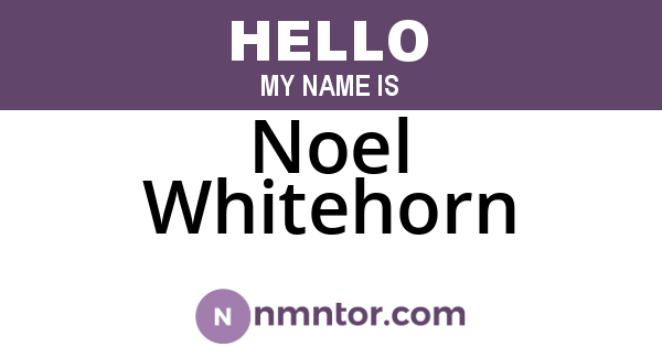 Noel Whitehorn