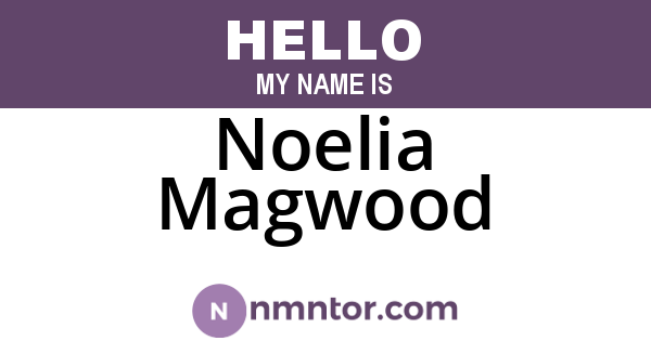 Noelia Magwood