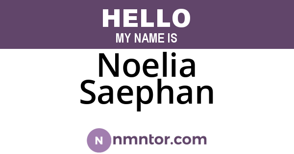 Noelia Saephan