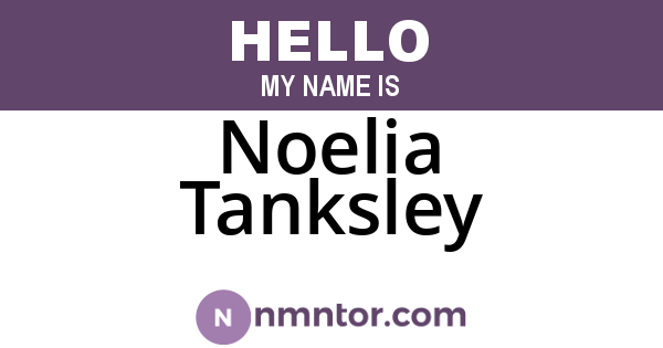 Noelia Tanksley