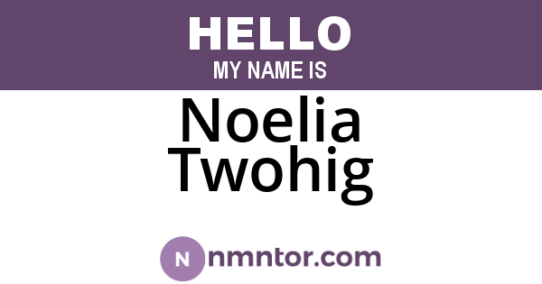 Noelia Twohig