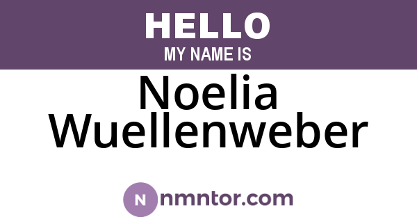 Noelia Wuellenweber