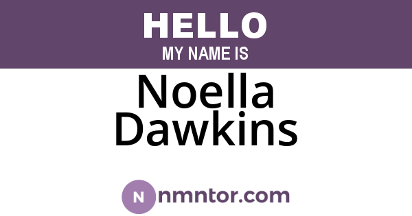 Noella Dawkins